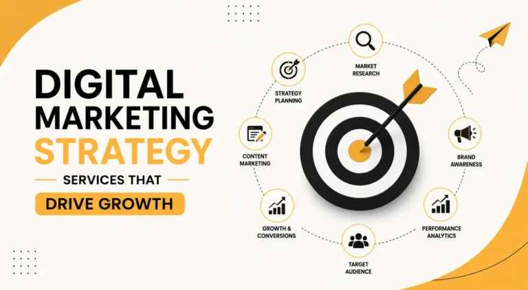 Digital Marketing Strategy Services That Drive Growth