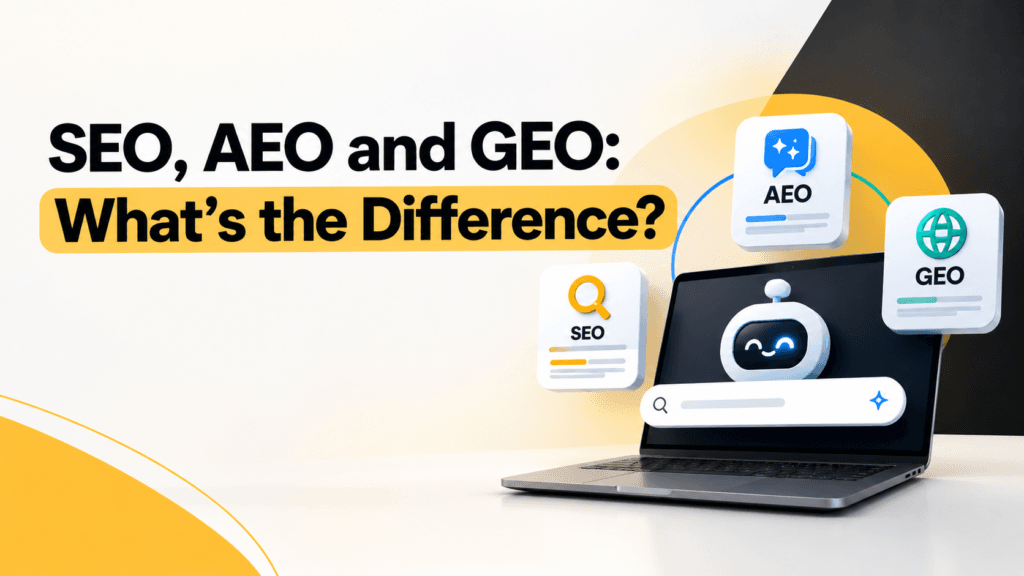 SEO, AEO and GEO explained for modern search visibility